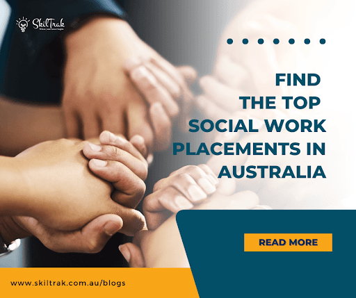 Find The Top Social Work Placements in Australia
