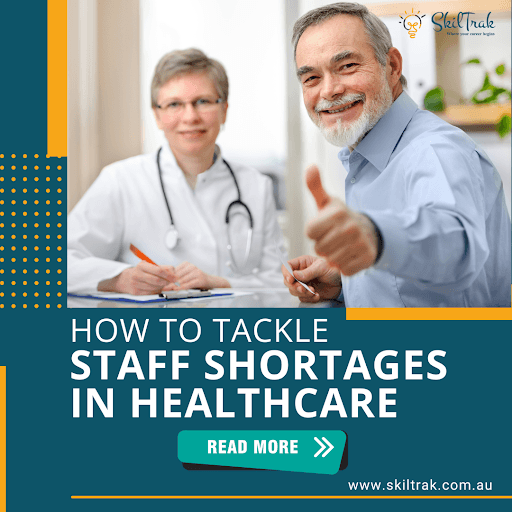 How to Tackle Staff Shortages in Healthcare