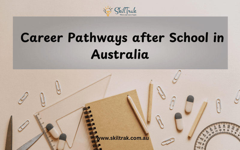 Career Pathways after School in Australia: A Focus on Placement-Integrated Careers