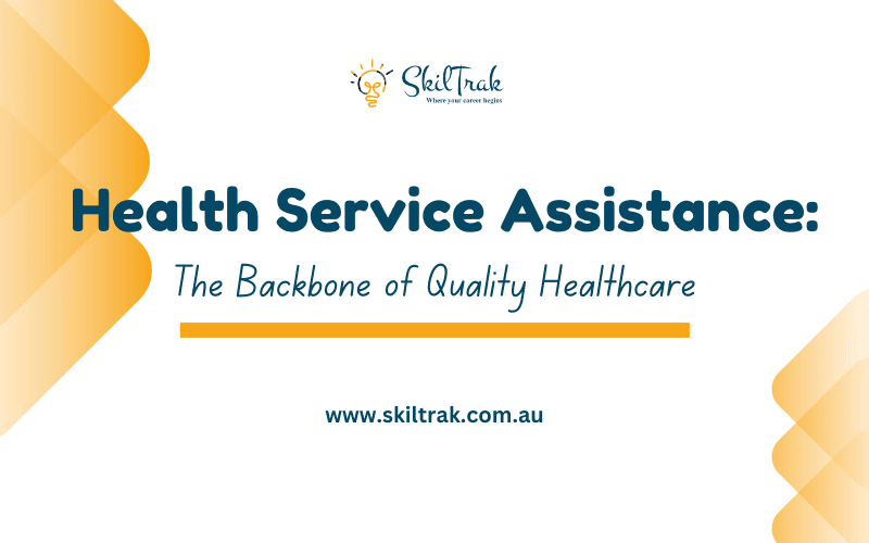 Health Service Assistance: The Backbone of Quality Healthcare