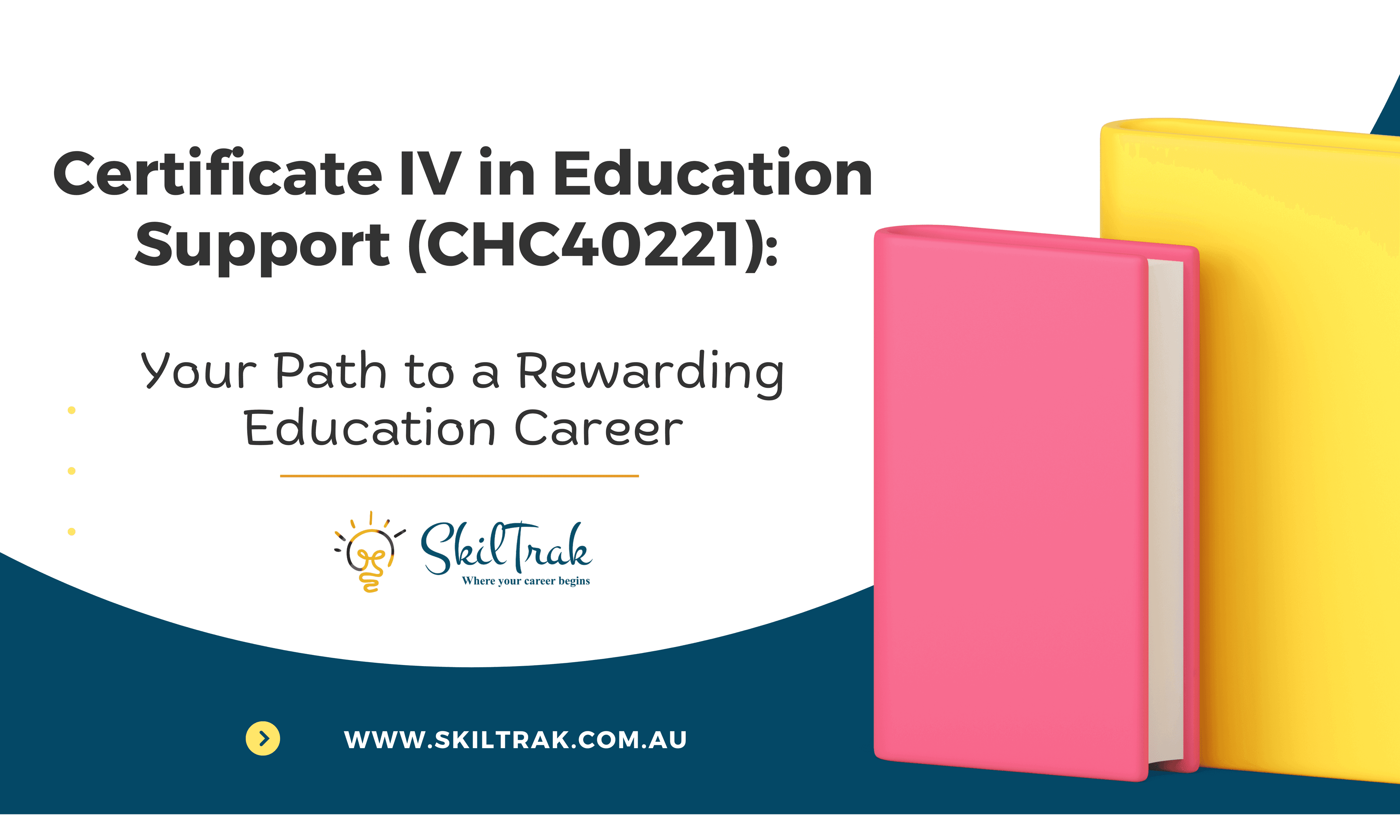 Certificate IV in Education Support (CHC40221): Your Path to a Rewarding Education Career