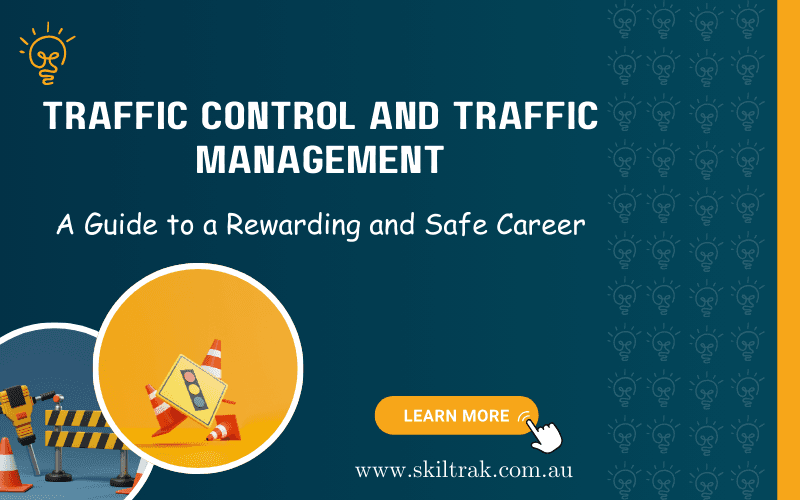 Traffic Control and Traffic Management: A Guide to a Rewarding and Safe Career