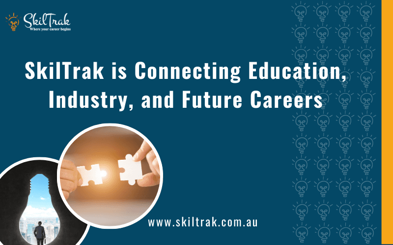 SkilTrak is Connecting Education, Industry, and Future Careers