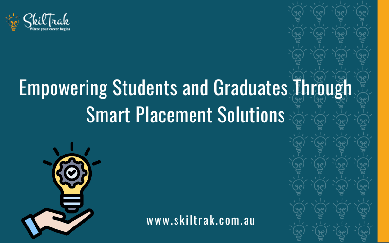 Empowering Students and Graduates Through Smart Placement Solutions