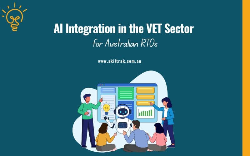 AI Integration in the VET Sector for Australian RTOs