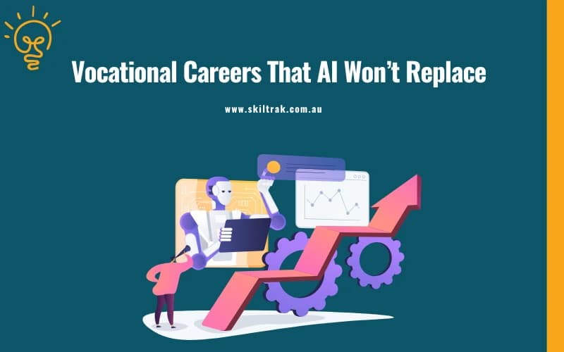 Vocational Careers That AI Won't Replace and Why?