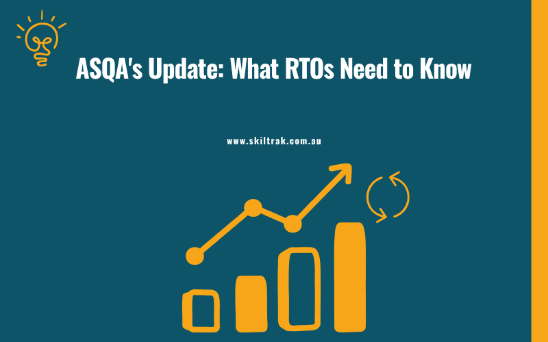 ASQA's Update: What RTOs Need to Know